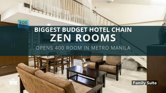 (HOTELS) ZEN ROOMS Opens 400 New Rooms in Metro Manila! - The Rod ...