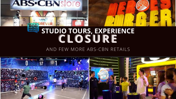 (CLOSURE) No More ABSCBN Studio Tours & Experience, Permanently.