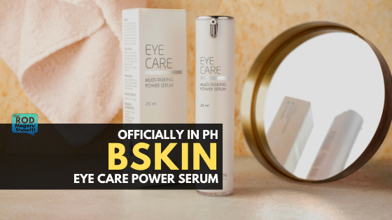 Get To Know BSKIN Eye Care Multi-Tasking Power Serum Get To Know BSKIN Eye Care Multi-Tasking Power Serum