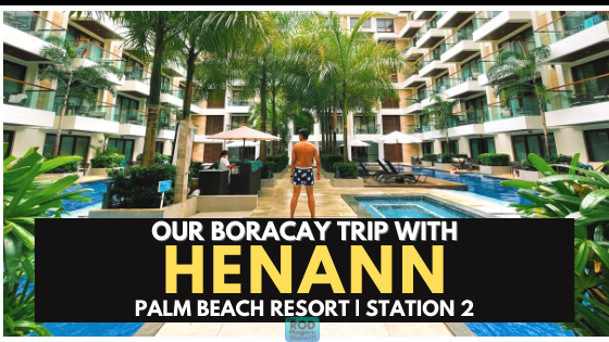 Henann Palm Beach Resort 2021 Review: Best Bang for Your Buck Accommodation in Station 2