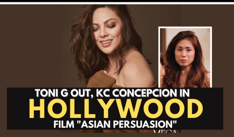 KC Concepcion Replaced BBM Supporter Toni Gonzaga in Hollywood Film ASIAN PERSUASION