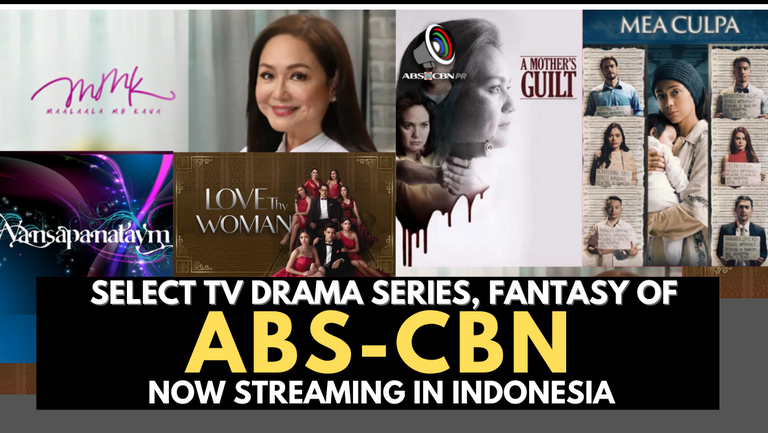 ABSCBN’s TV Drama & Fantasy Heading To Indonesia Thru “VIDIO” Streaming Platform!