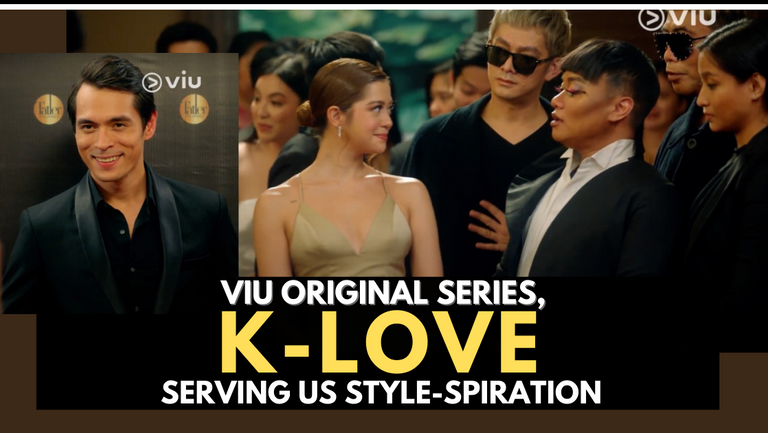 Viu Original series K-Love is Serving us Expert-Approved Style-spiration