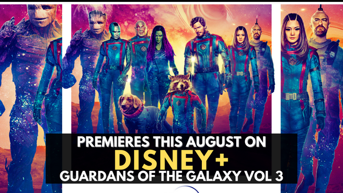 DISNEY+ Welcomes Marvel Studios’  “GUARDIANS OF THE GALAXY VOL. 3”