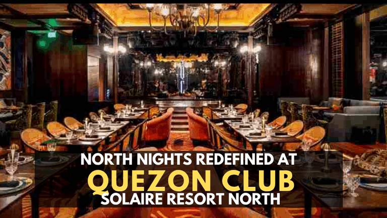 North Nights Redefined: Step Into the Quezon Club