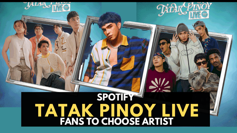 Tatak Pinoy Live: Fans Choose the Artists for Spotify’s Major Concert. Tatak Pinoy Live: Fans Choose the Artists for Spotify’s Major Concert.