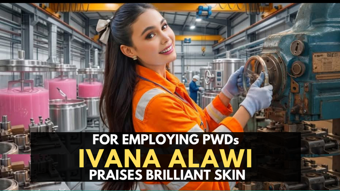 Ivana Alawi praises Brilliant Skin for employing PWD