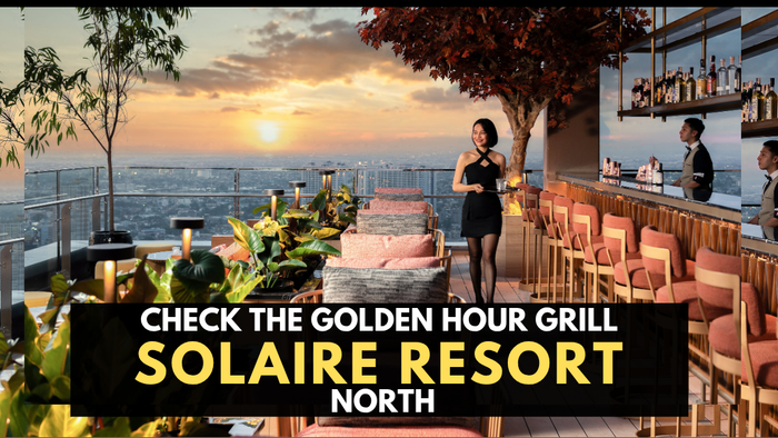 Check The Golden Hour Grill and More at Solaire Resort North