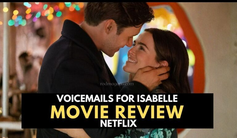 Voicemails for Isabelle Review: A Heartfelt Netflix Romance That Surprised Me